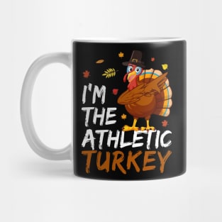 I'm The Athletic Turkey- Thanksgiving Mug